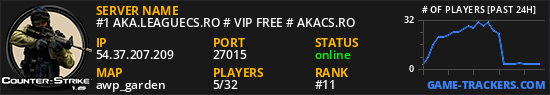 #1 AKA.LEAGUECS.RO # VIP FREE # AKACS.RO